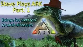 ARK  Survival Evolved Episode 1: 