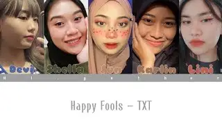 HAPPY FOOLS - TXT || Cover by Hi.gether👑