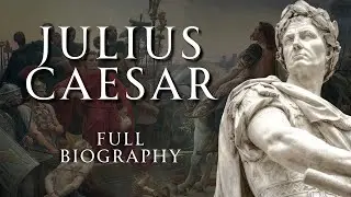 The Life of Julius Caesar | Full Biography | Human Voiced, No Ads