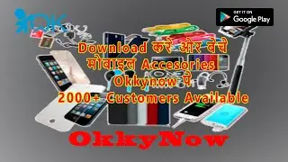 How to sell Mobile accesories on okkynow