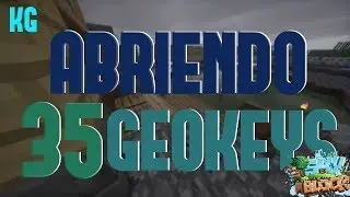 ME SALEN COSAS MUY OP - ABRIENDO 35 GEOKEYS!! - SKYBLOCK #GEOBLOCK