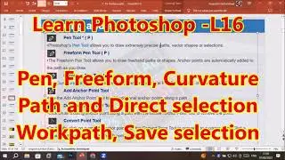Learn Photoshop -L16 |Pen, Free form, Curvature Tools | Path and Direct selection tools | Work path