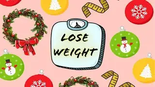 How to Lose Weight Before The Holidays | Three Tips