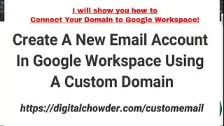 Google Workspace: Create New Email Account with Custom Domain