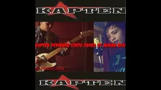 KAPTEN_ HUNTER _CINTA_ COVER BY NANDA QPANK