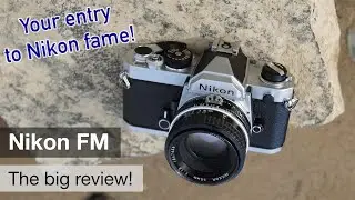 Nikon FM – Your entry into glorious mechanical Nikon world!