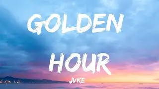 JVKE - golden hour (Lyrics)