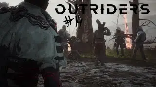 OUTRIDERS - Зона обломков и Вечная война #14