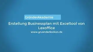 Businessplan schreiben Mit Exceltool von Lexoffice #Gründerseminar #17.4.