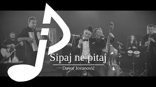 Davor Jovanovic - Sipaj ne pitaj (Official Video 2018)