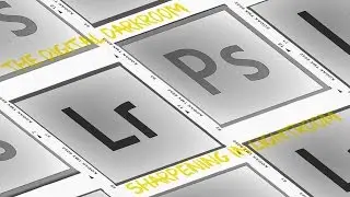 Digital Darkroom Sharpening in Lightroom