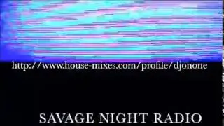 Savage Night Radio 089 (DJ On-one)