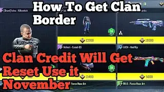 How To Get Clan Border in cod mobile |Clan Credit Will Get Reset | call of duty mobile