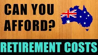 Retirement Costs of Living in Australia