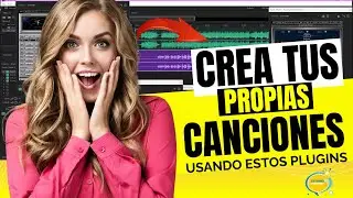 CREA TUS PROPIAS CANCIONES USANDO ESTOS PLUGINS