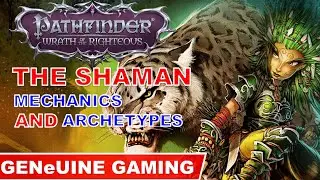 THE SHAMAN - Pathfinder Wrath of the Righteous
