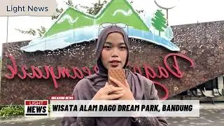 Wisata Alam & Spot Foto Menarik di Dago Dreampark