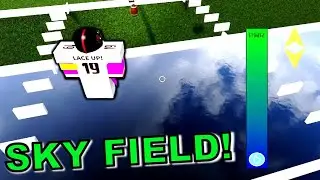 New SKY FIELD Coming to Football Fusion 2???