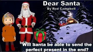 Dear Santa | Rod Campbell | Dear Santa read aloud | Kids Christmas Gifts | Nursery Rhymes