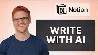How To Use Notion AI To Write Better [Quick Tutorial]
