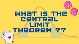 What is the Central Limit Theorem ?