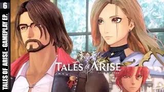 Tales of Arise (PART-6) | PC GAMEPLAY [ENG]
