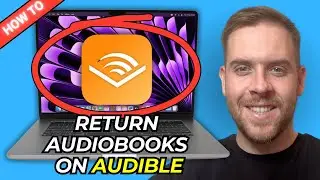 How To Return Audiobooks On Audible - Cancel Wrongly Purchased Amazon Audible Books (Full Guide)