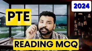 PTE Reading MCQ Tips by Raman!