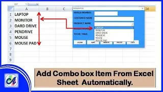 Excel VBA - Add Data to Combobox Automatically From Excel Sheet.
