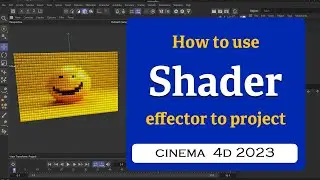 How to project an image using Shader effector in Cinema 4D 2023 @MaxonVFX ​
