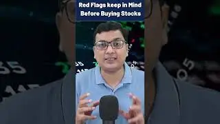 Red Flags keep in Mind Before Buying Stocks #stockmarket #analysis #nsc #bsc