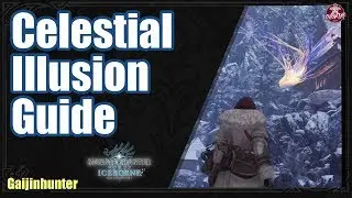 Iceborne | Celestial Illusion Guide