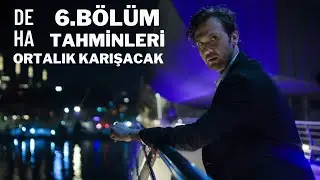 Deha Dizisi 6.Bölüm Tahminleri - Dizi Yorumu