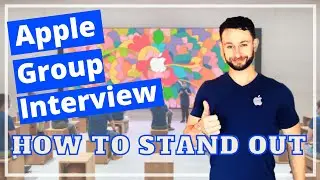 How to Stand Out in the Apple Store Group Interview - What to Expect in the Apple Group Interview