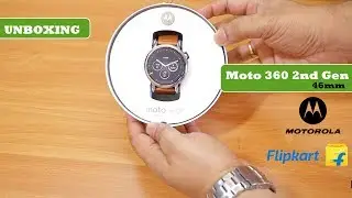 Moto 360 2nd Gen  - Smart Watch | 46 mm | Unboxing | India