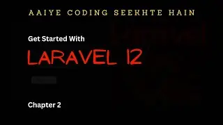 PHP with Laravel 12 Chapter 2 - Setting up Composer and Laravel installer
