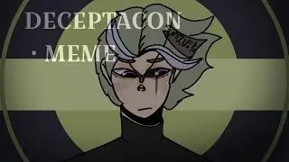 DECEPTACON animation meme