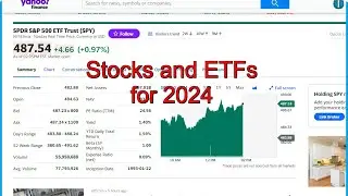 Stocks and ETFs to Consider for 2024
