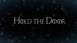 Hold the Door - Ramin Djawadi