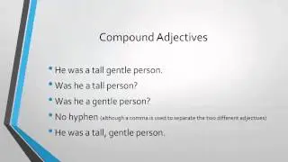 Compound Adjectives