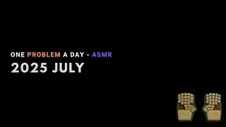 ASMR Programming | Leetcode | Java | 2025.07 | 1.5 Hours | no talking