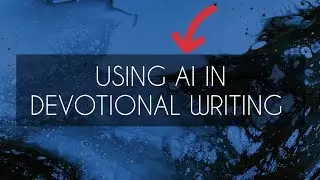 How to Use AI ( CHATGPT) in Writing Devotionals #ai #devotional