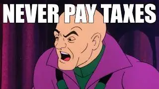 The Legion of Doom Commits Tax Fraud
