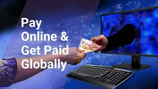 How to pay online and get paid globally using Payoneer