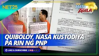 Apollo Quiboloy at iba pang mga akusado, mananatili sa kustodiya ng PNP | Mata Ng Agila Primetime