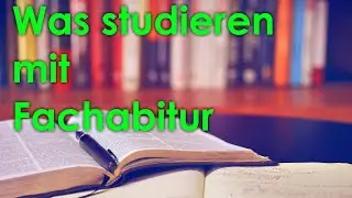 Was studieren mit Fachabi? Geht Lehramt mit Fachabitur?