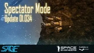 Space Engineers, Spectator Mode (Update 01.034)