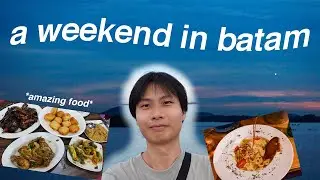 a weekend in batam indonesia 🇮🇩
