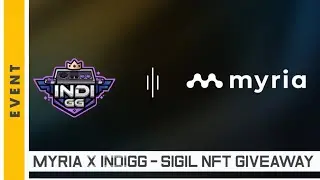 MYRIA x IndiGG - NFT GIVEAWAY ! (EVENT)