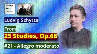 Ludvig Schytte: 25 Studies, Op.68: 21 - Allegro moderato